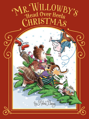cover image of Mr. Willowby's Head Over Heels Christmas